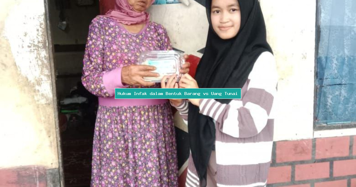 Hukum Infak dalam Bentuk Barang vs Uang Tunai